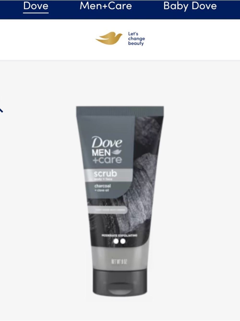 Dove Men’s care-  Charcoal Scrub for face and body